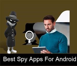 Best Free Android Spy Apps